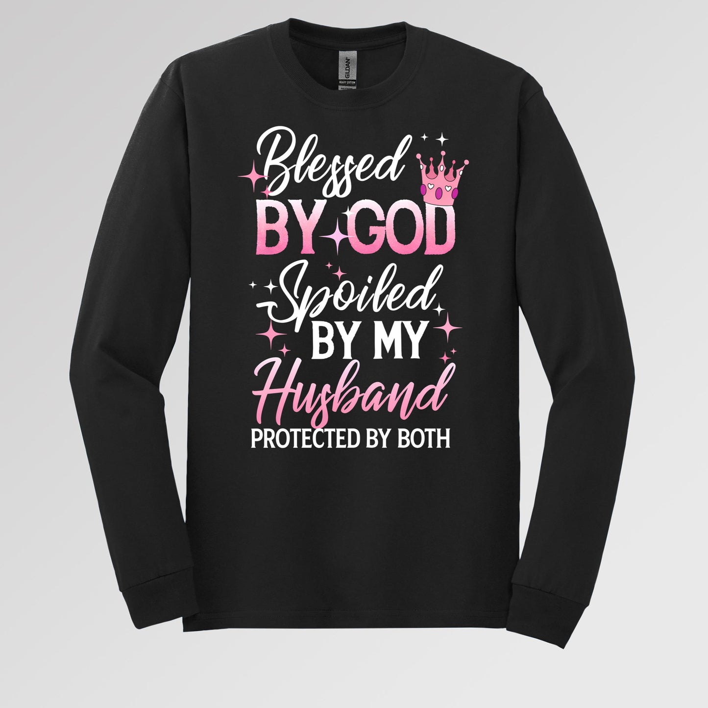 Blessed By God Spoiled By My Husband Protected By Both 08