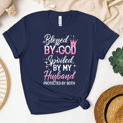 Blessed By God Spoiled By My Husband Protected By Both 08