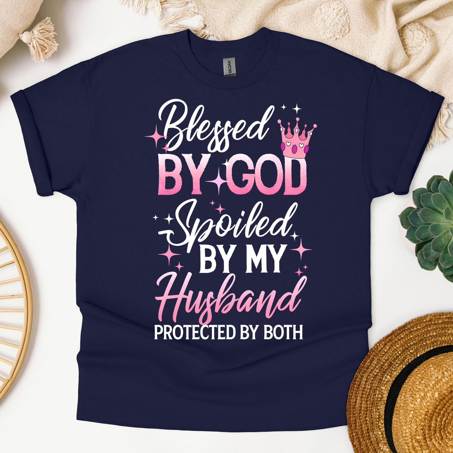 Blessed By God Spoiled By My Husband Protected By Both 08