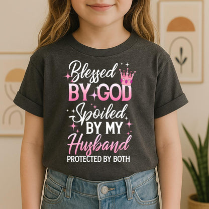 Blessed By God Spoiled By My Husband Protected By Both 08
