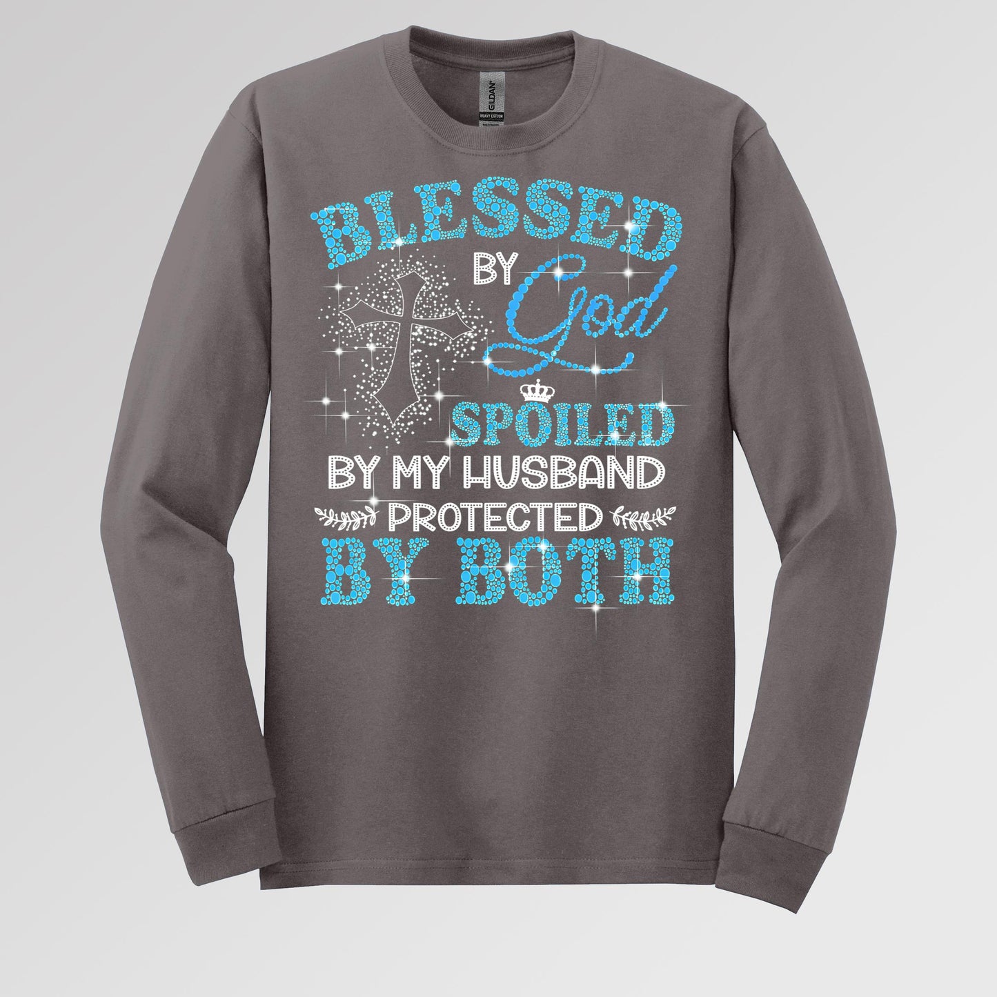 Blessed By God Spoiled By My Husband Protected By Both 09