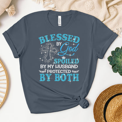 Blessed By God Spoiled By My Husband Protected By Both 09