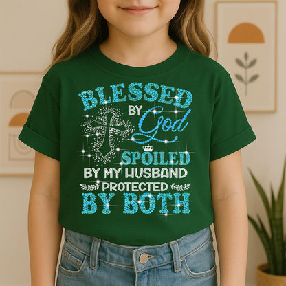 Blessed By God Spoiled By My Husband Protected By Both 09