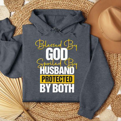 Blessed By God Spoiled By My Husband Protected By Both 10