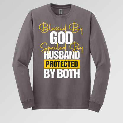 Blessed By God Spoiled By My Husband Protected By Both 10