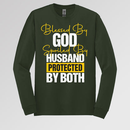 Blessed By God Spoiled By My Husband Protected By Both 10