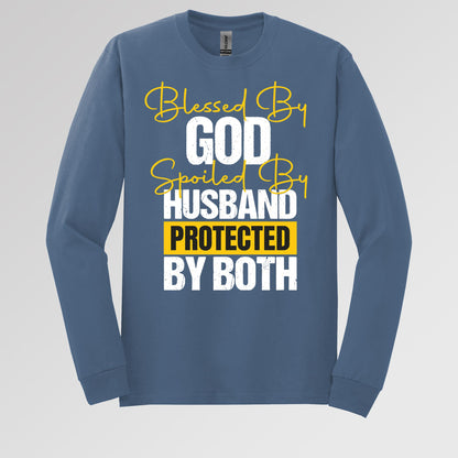 Blessed By God Spoiled By My Husband Protected By Both 10