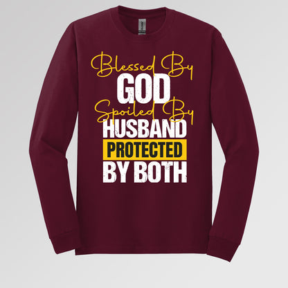 Blessed By God Spoiled By My Husband Protected By Both 10