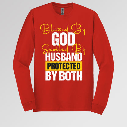 Blessed By God Spoiled By My Husband Protected By Both 10