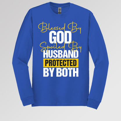 Blessed By God Spoiled By My Husband Protected By Both 10