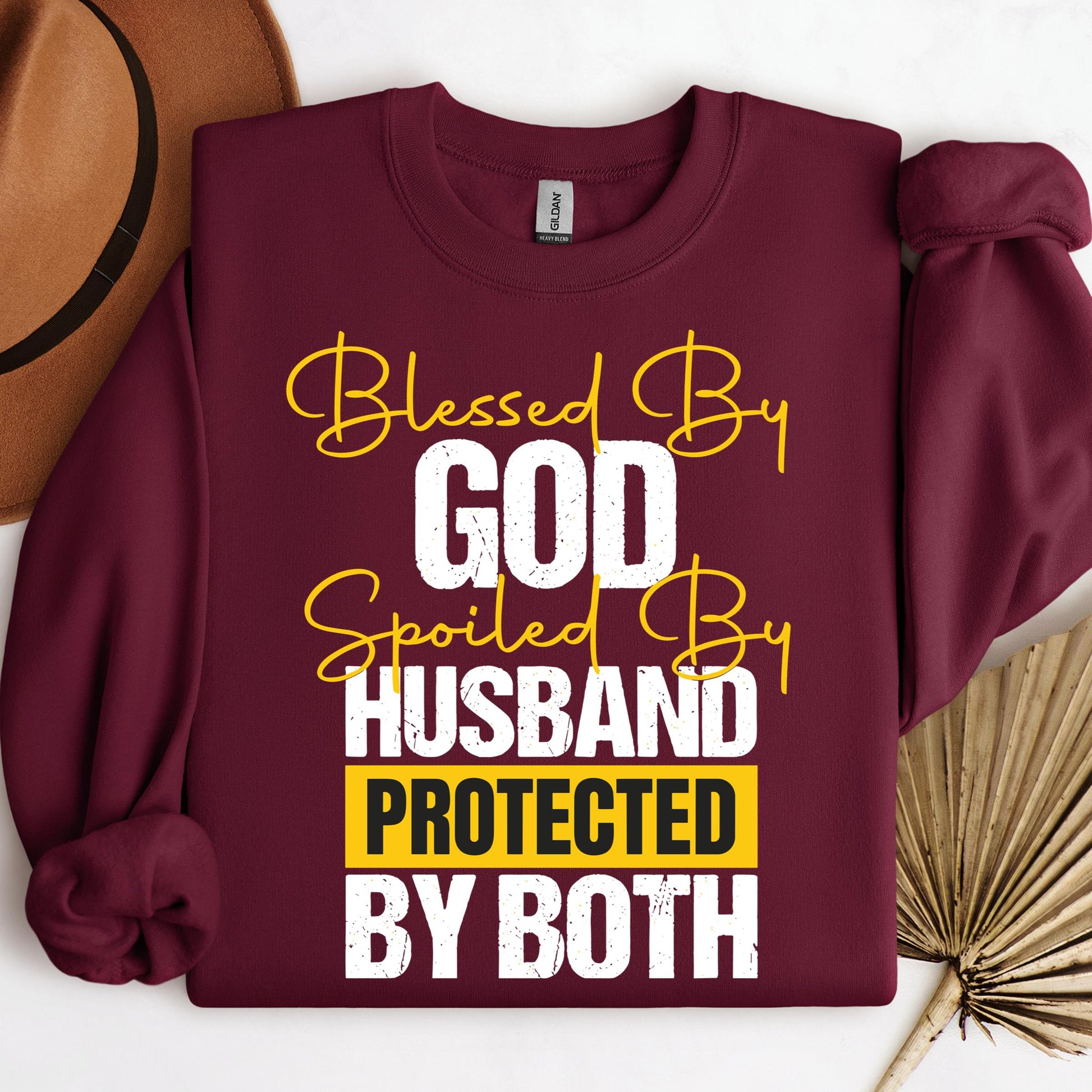 Blessed By God Spoiled By My Husband Protected By Both 10