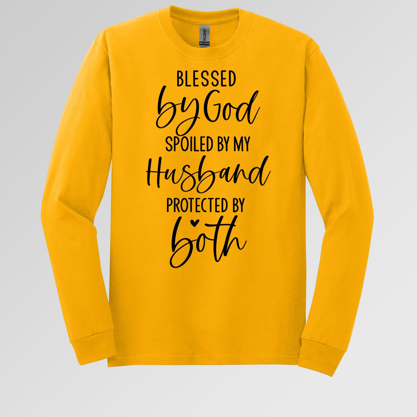 Blessed By God Spoiled By My Husband Protected By Both 11
