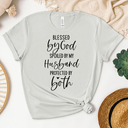 Blessed By God Spoiled By My Husband Protected By Both 11