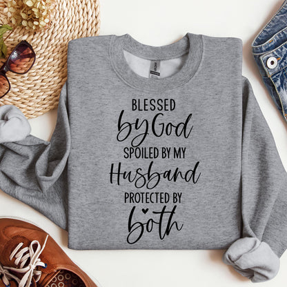 Blessed By God Spoiled By My Husband Protected By Both 11