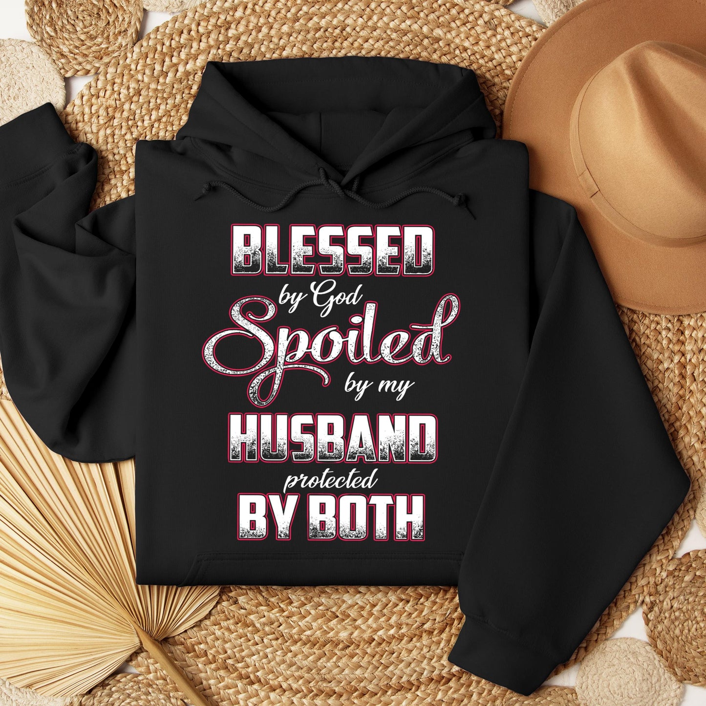 Blessed By God Spoiled By My Husband Protected By Both 12