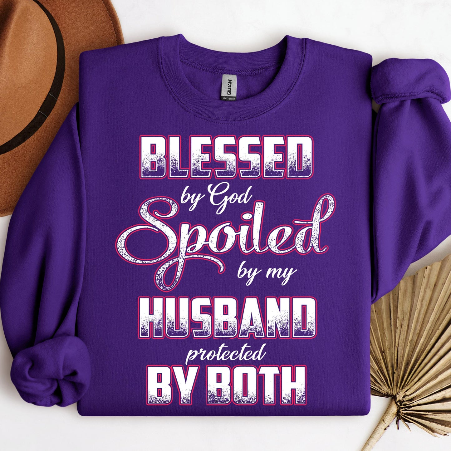 Blessed By God Spoiled By My Husband Protected By Both 12