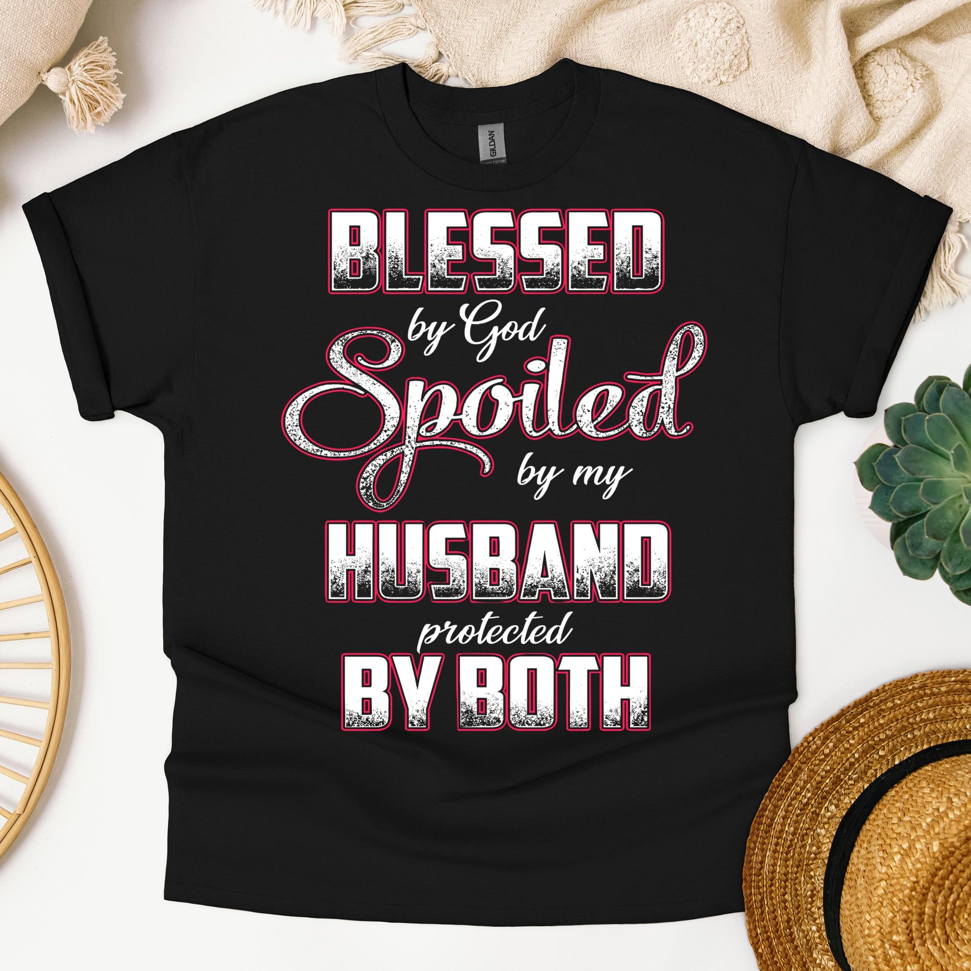 Blessed By God Spoiled By My Husband Protected By Both 12