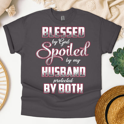 Blessed By God Spoiled By My Husband Protected By Both 12