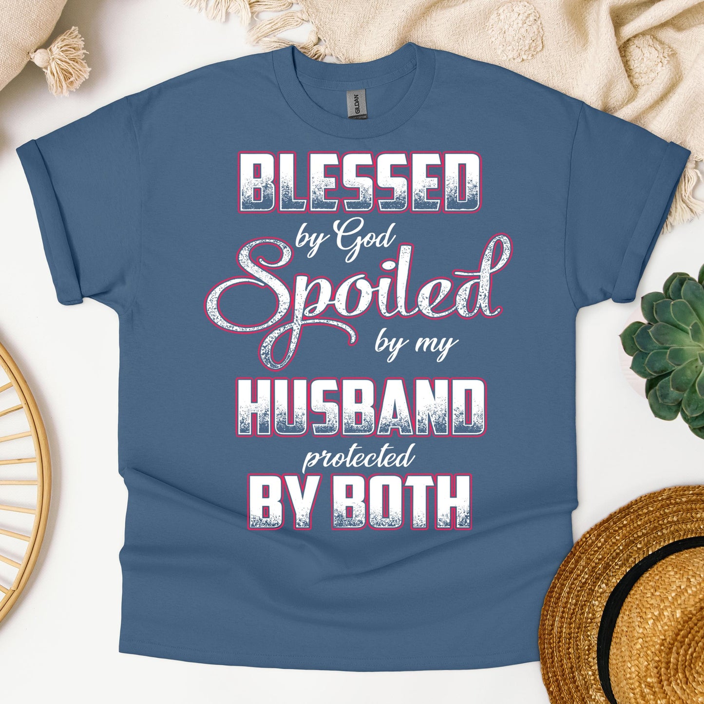 Blessed By God Spoiled By My Husband Protected By Both 12