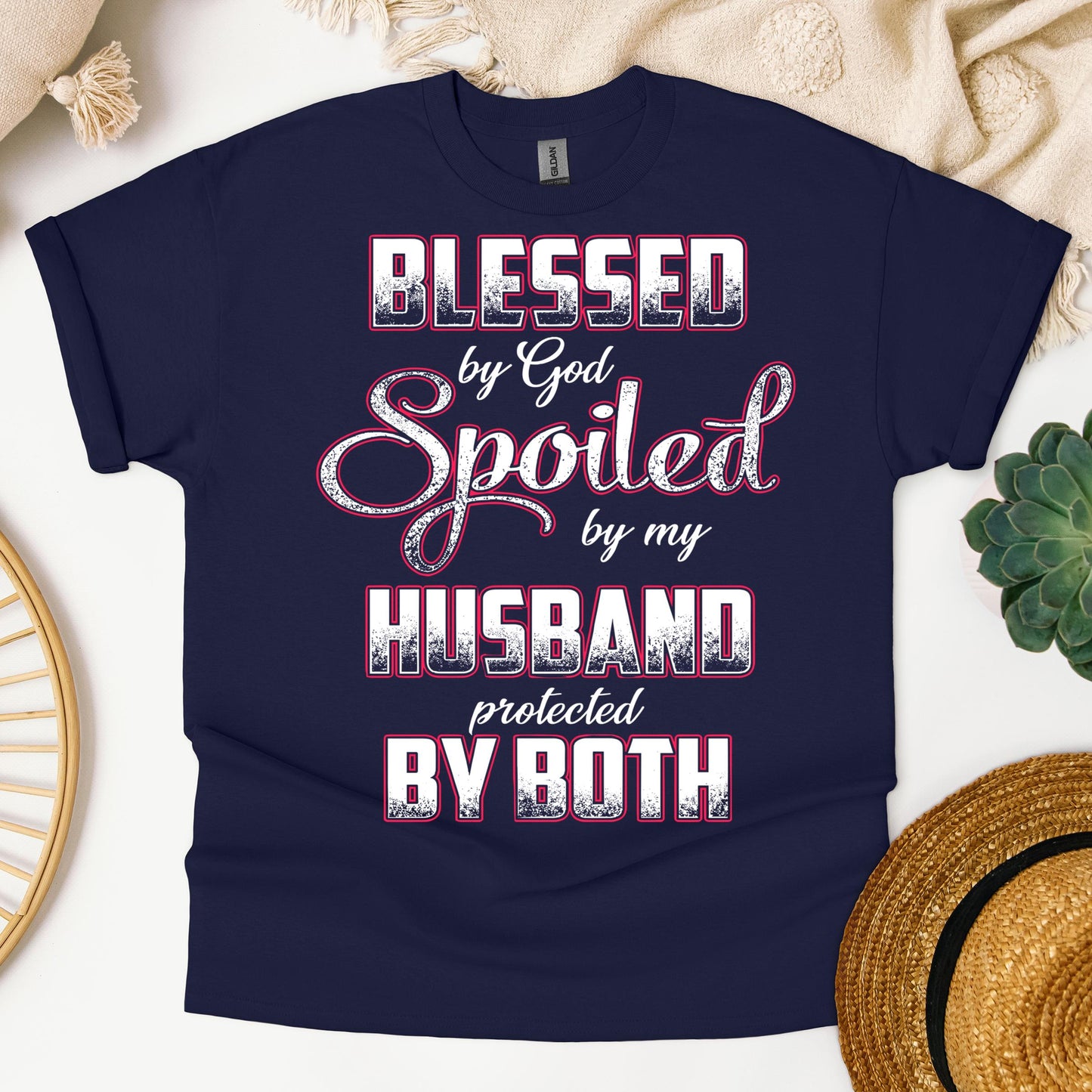 Blessed By God Spoiled By My Husband Protected By Both 12