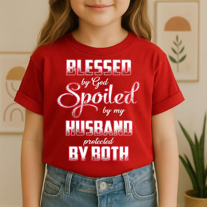 Blessed By God Spoiled By My Husband Protected By Both 12