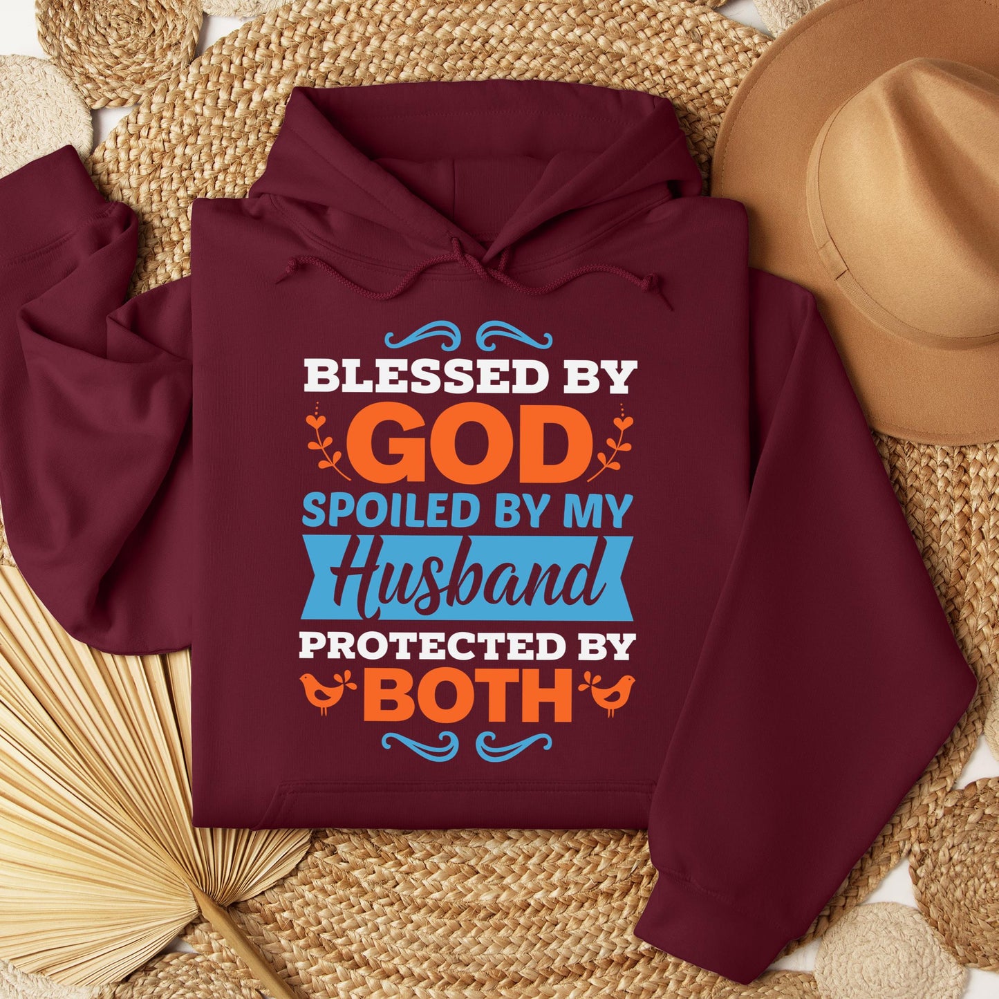 Blessed By God Spoiled By My Husband Protected By Both 13