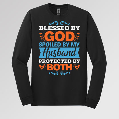 Blessed By God Spoiled By My Husband Protected By Both 13