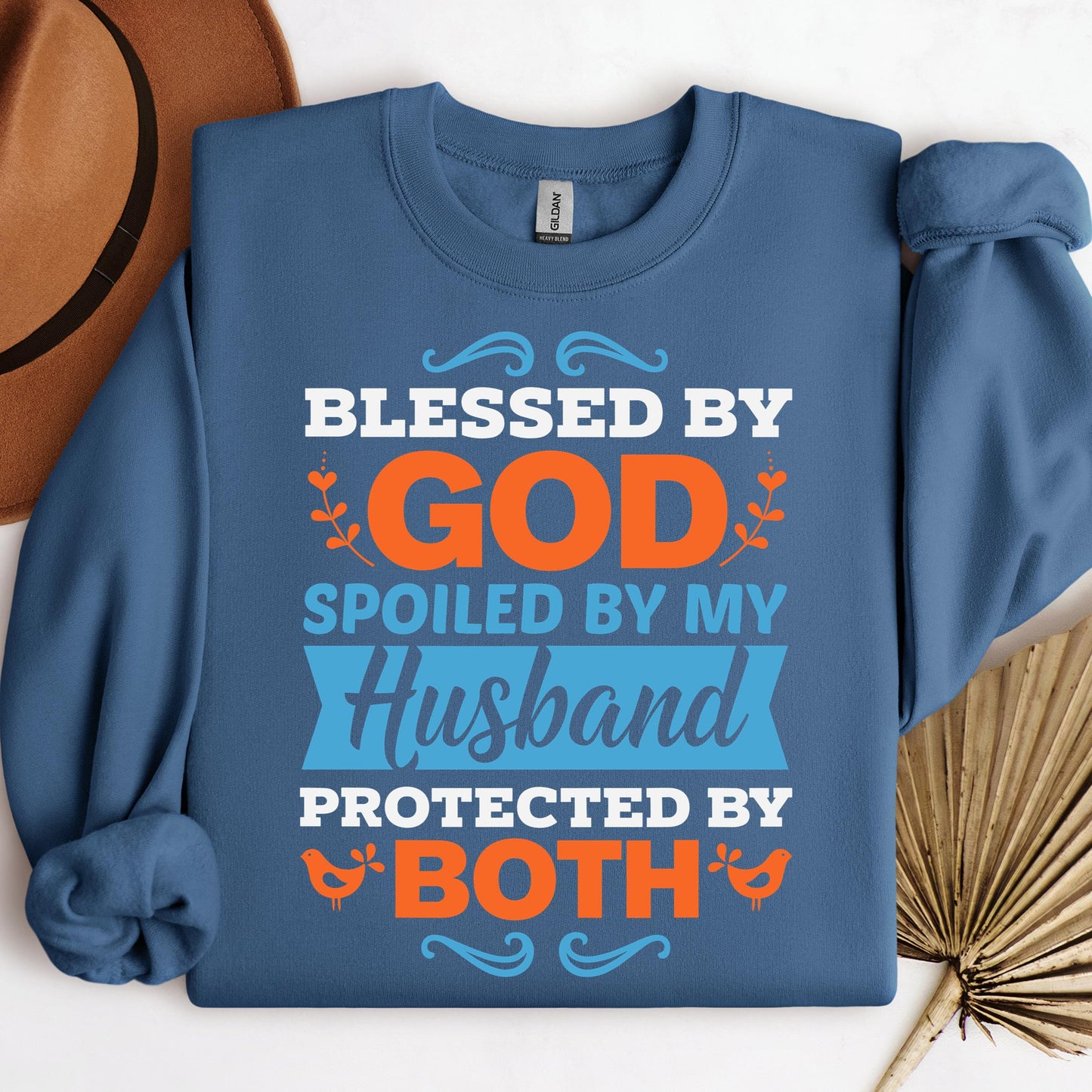 Blessed By God Spoiled By My Husband Protected By Both 13