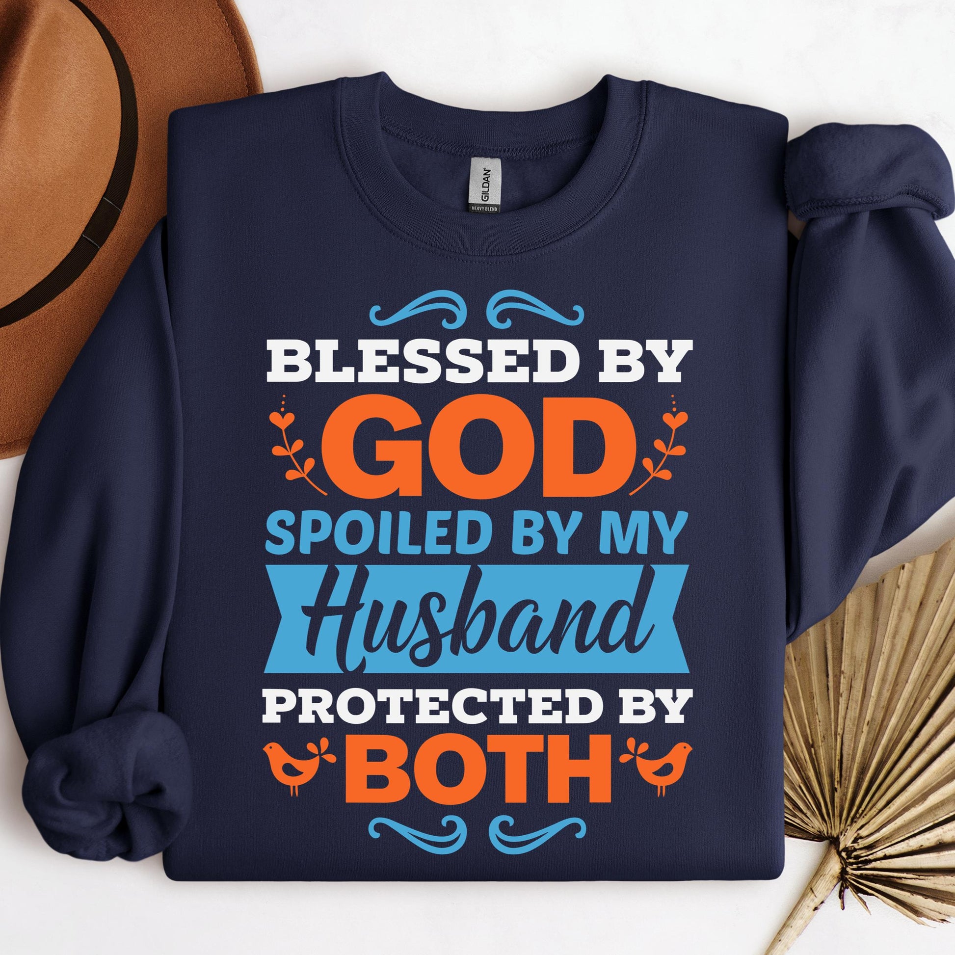 Blessed By God Spoiled By My Husband Protected By Both 13