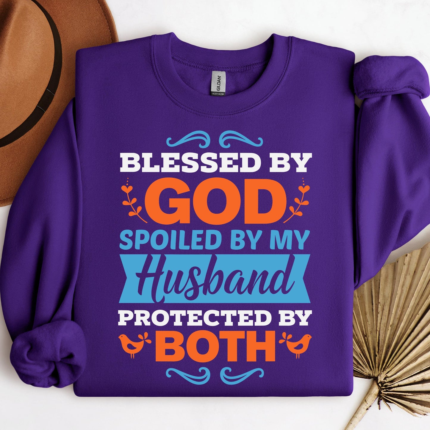 Blessed By God Spoiled By My Husband Protected By Both 13