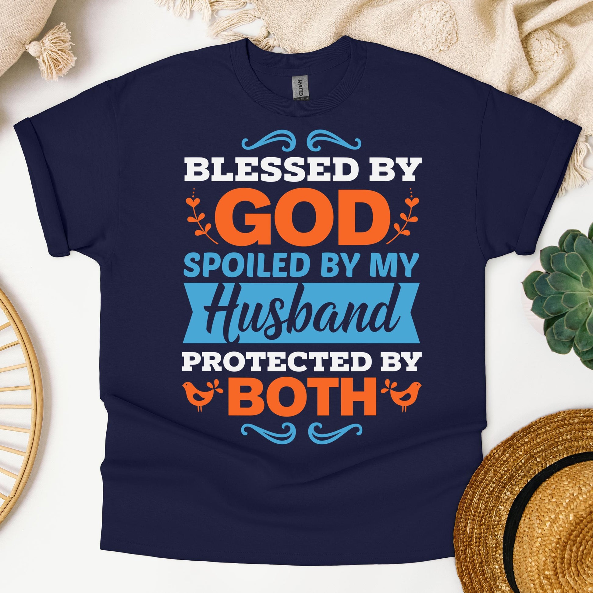 Blessed By God Spoiled By My Husband Protected By Both 13