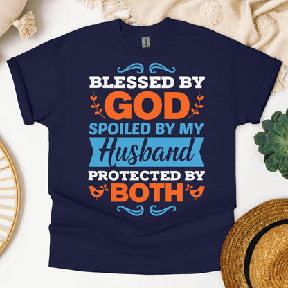 Blessed By God Spoiled By My Husband Protected By Both 13