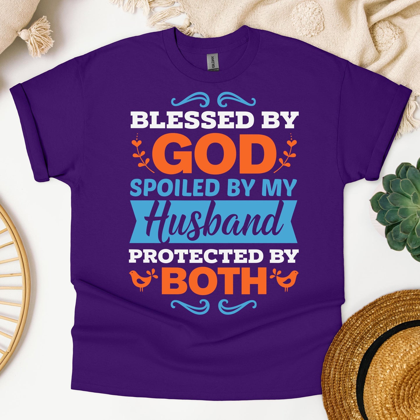 Blessed By God Spoiled By My Husband Protected By Both 13