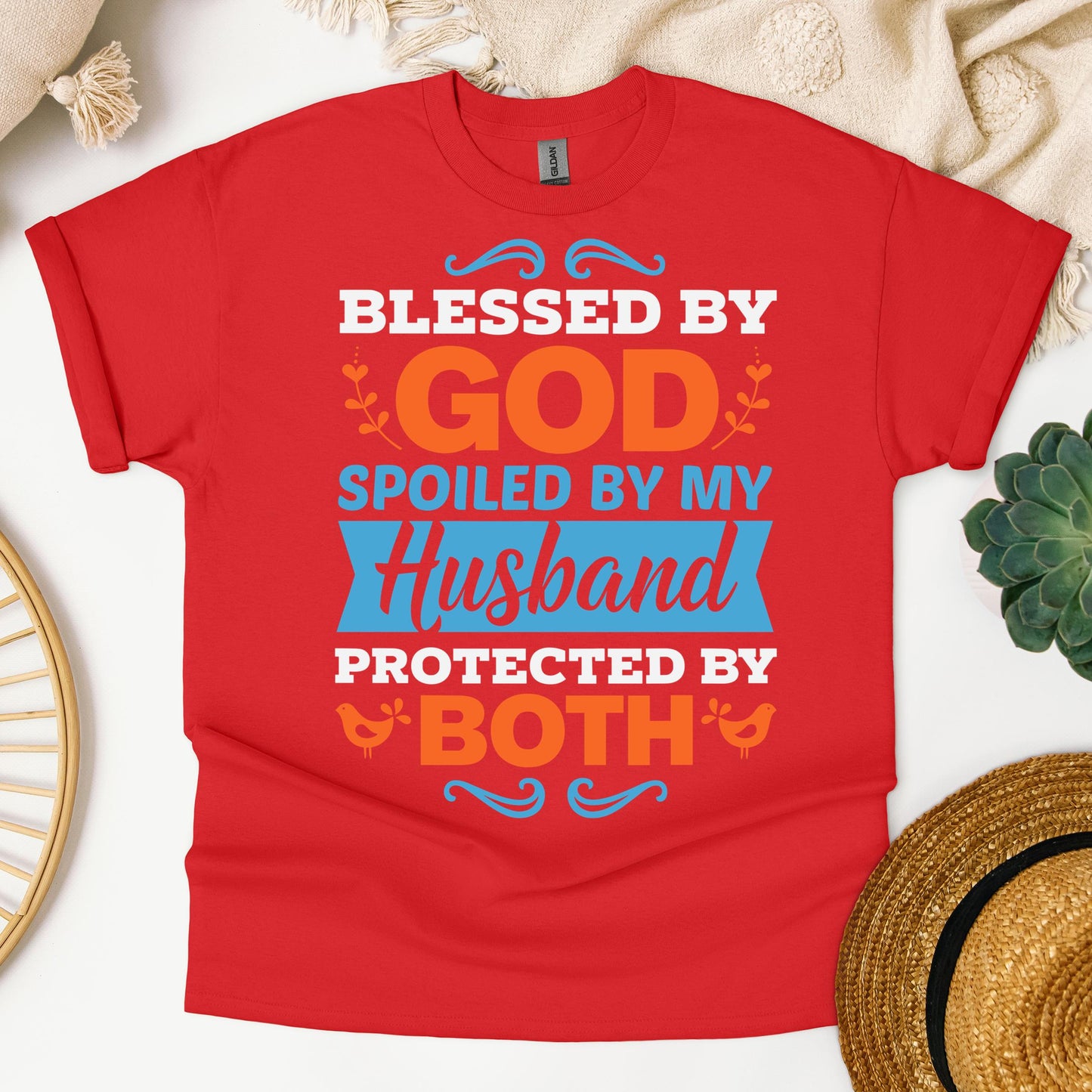 Blessed By God Spoiled By My Husband Protected By Both 13