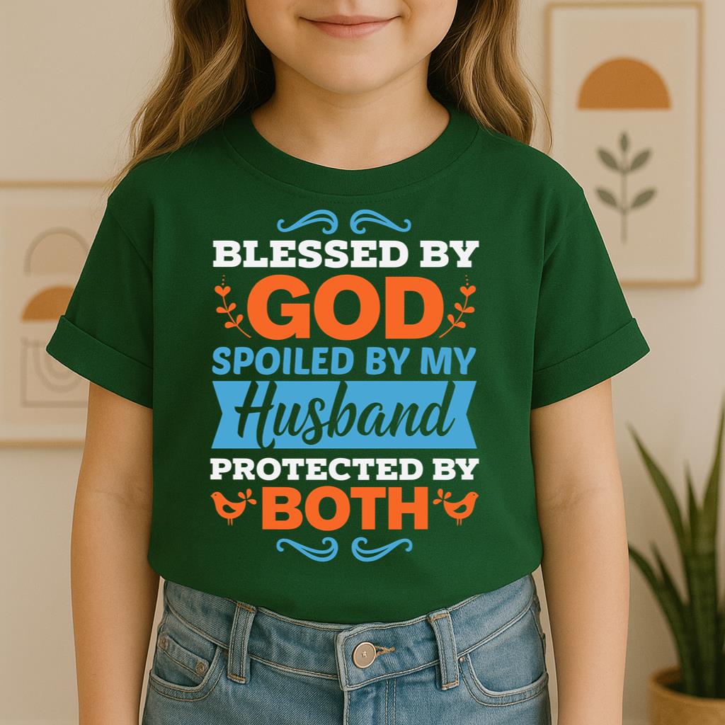 Blessed By God Spoiled By My Husband Protected By Both 13