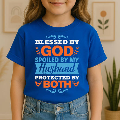 Blessed By God Spoiled By My Husband Protected By Both 13