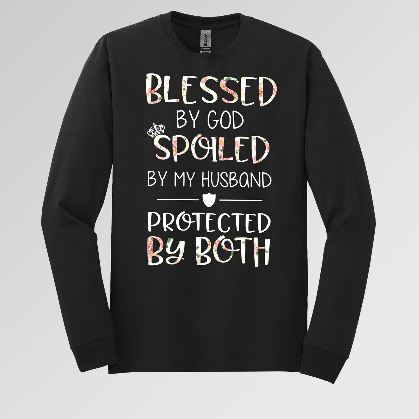 Blessed By God Spoiled By My Husband Protected By Both 14