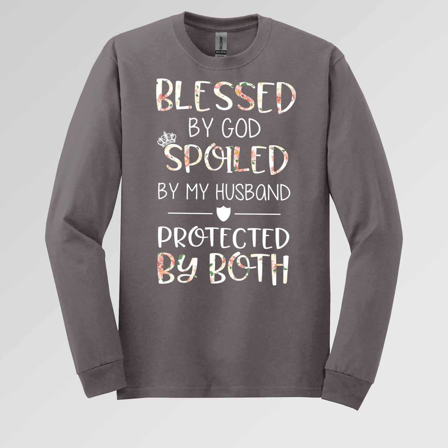 Blessed By God Spoiled By My Husband Protected By Both 14