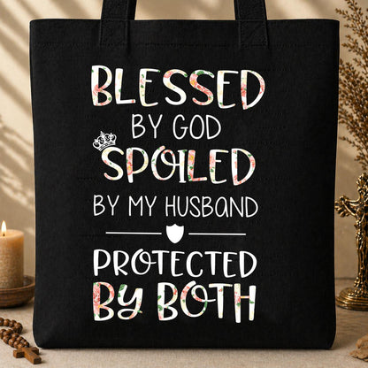 Blessed By God Spoiled By My Husband Protected By Both 14