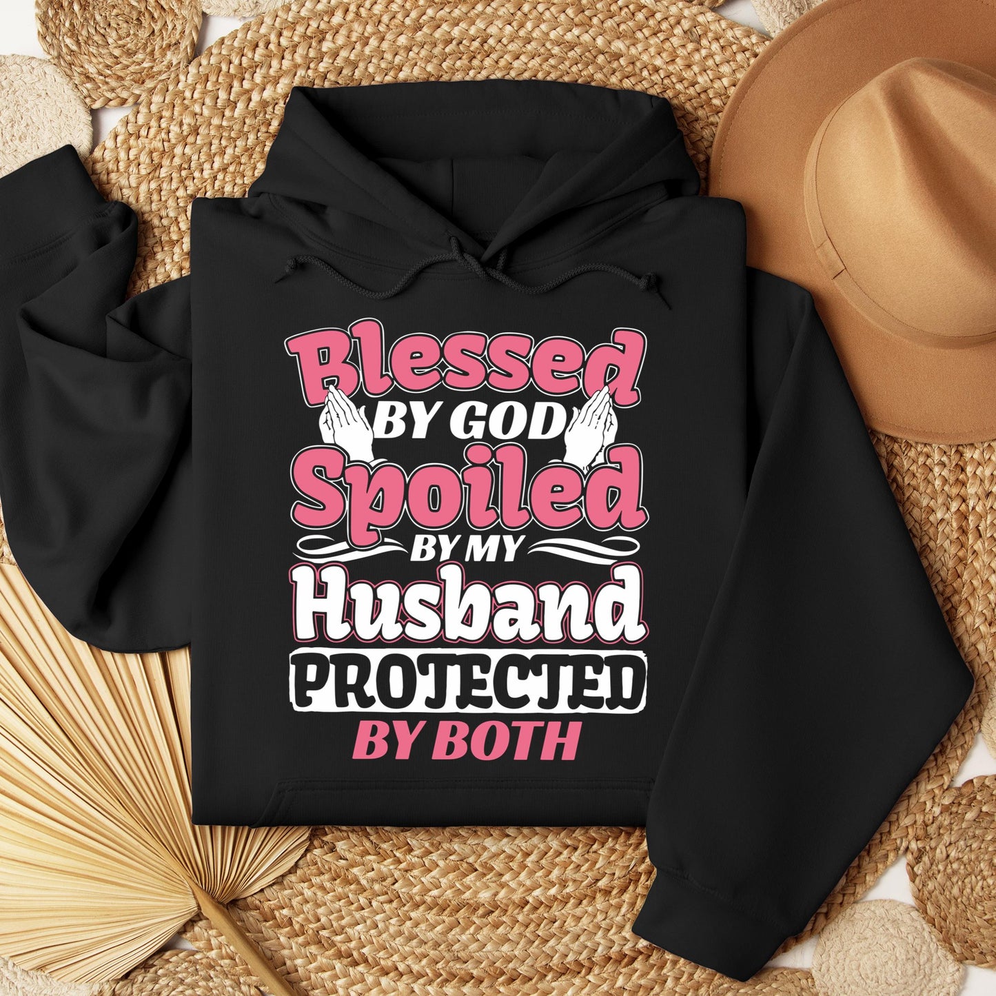 Blessed By God Spoiled By My Husband Protected By Both 15