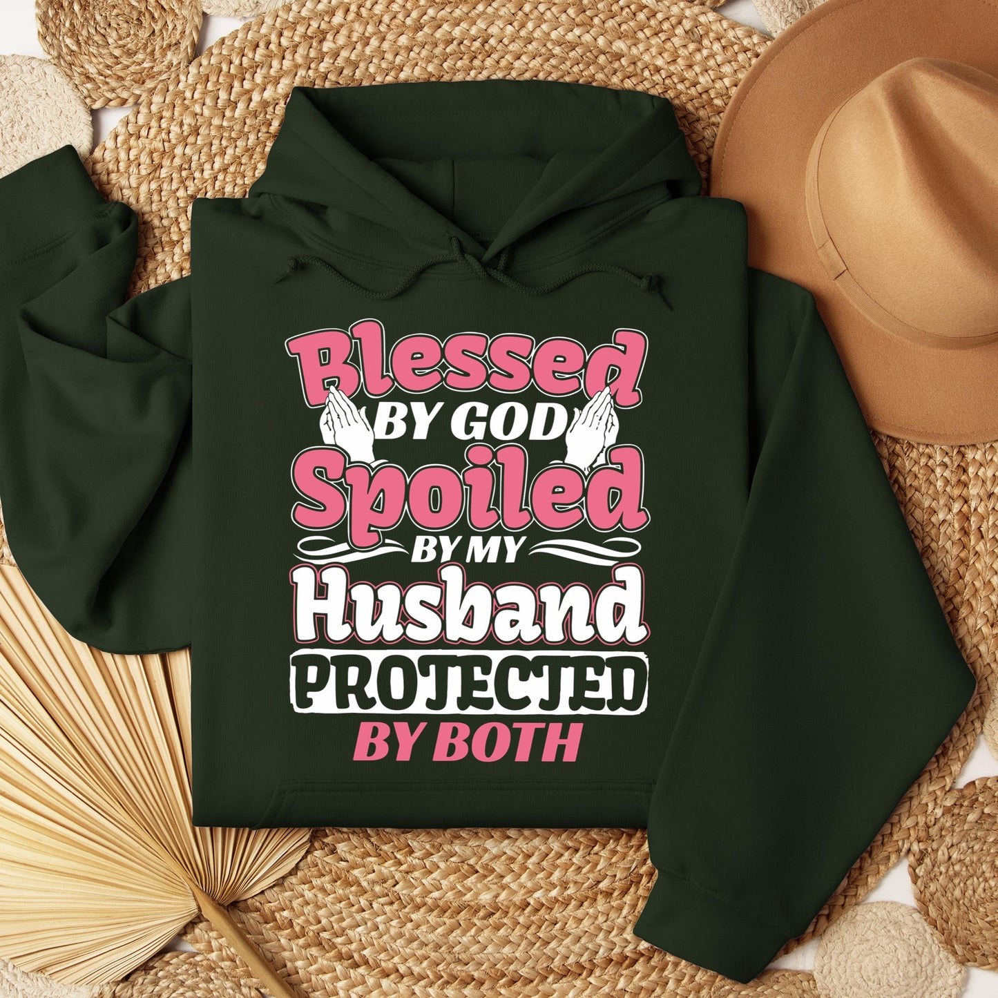 Blessed By God Spoiled By My Husband Protected By Both 15
