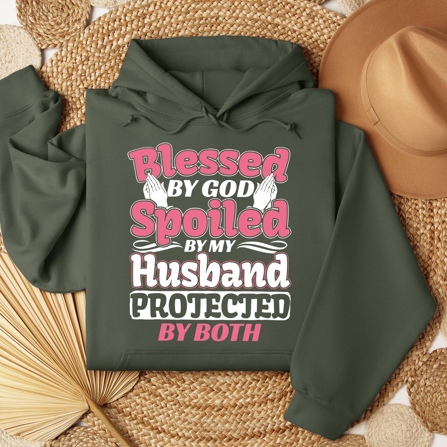 Blessed By God Spoiled By My Husband Protected By Both 15