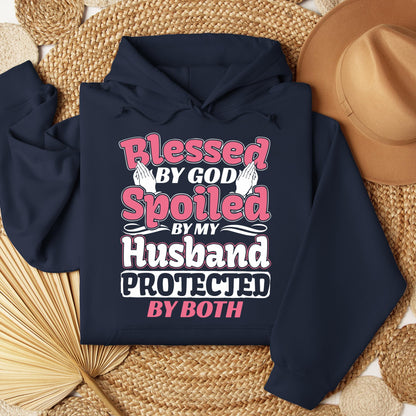 Blessed By God Spoiled By My Husband Protected By Both 15