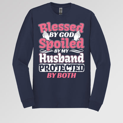 Blessed By God Spoiled By My Husband Protected By Both 15