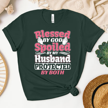 Blessed By God Spoiled By My Husband Protected By Both 15