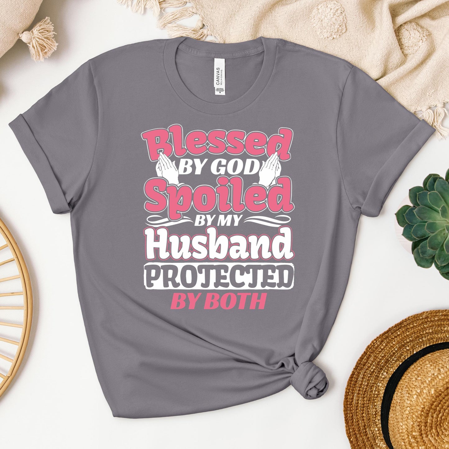 Blessed By God Spoiled By My Husband Protected By Both 15