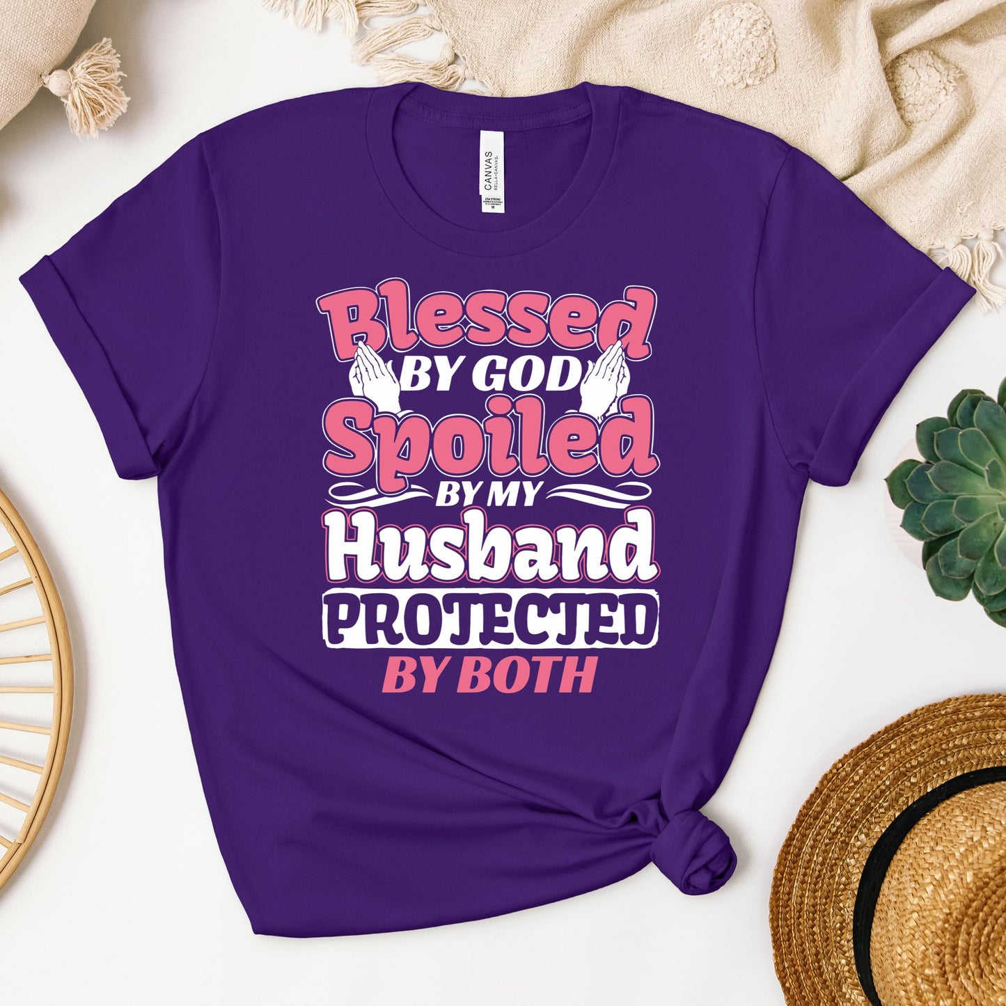 Blessed By God Spoiled By My Husband Protected By Both 15