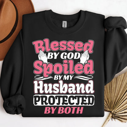 Blessed By God Spoiled By My Husband Protected By Both 15