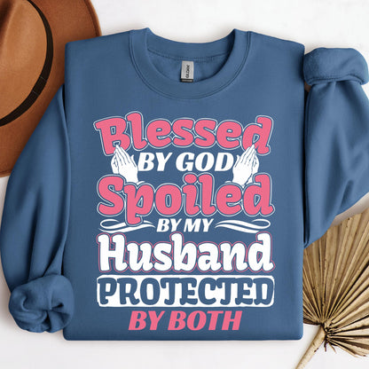Blessed By God Spoiled By My Husband Protected By Both 15