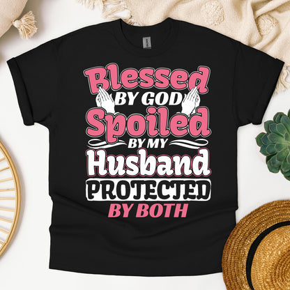 Blessed By God Spoiled By My Husband Protected By Both 15
